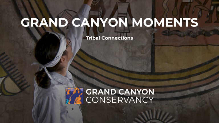 Grand Canyon Moments: Tribal Connections